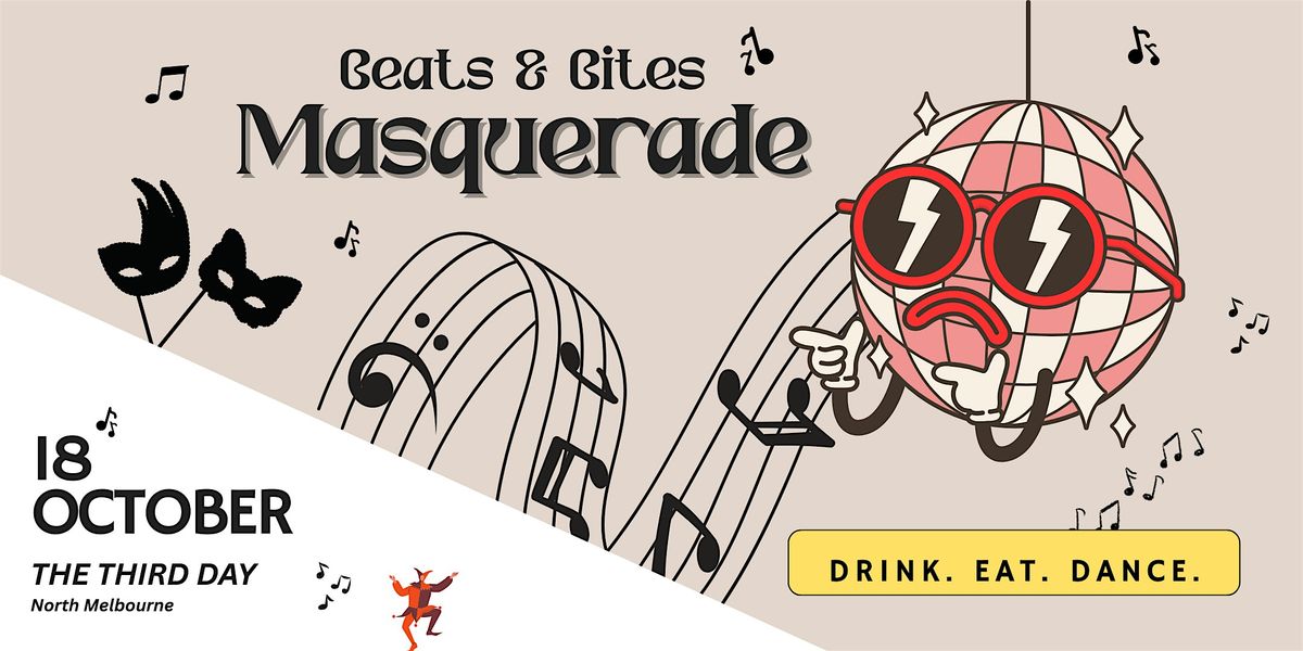 Beats & Bites : Masquerade Party, 18 October | Event in North Melbourne | AllEvents