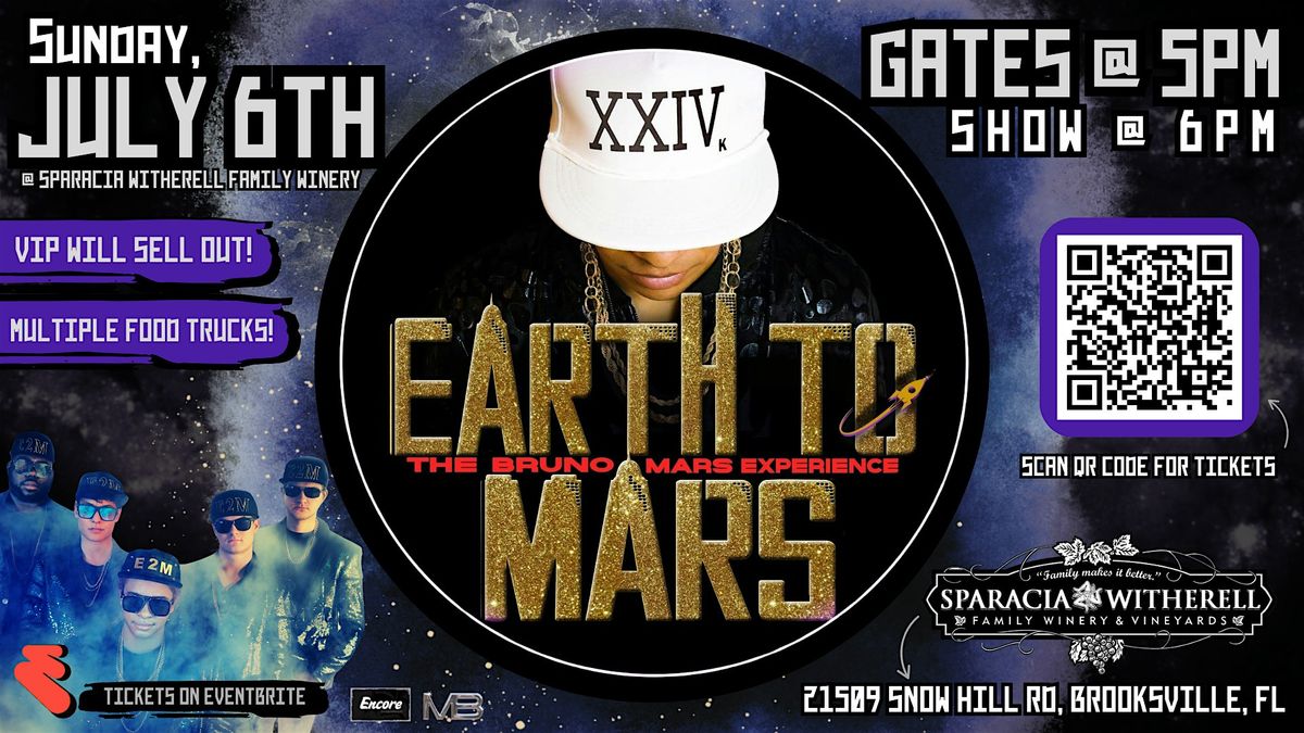 Earth To Mars - The Bruno Mars Experience @ Sparacia Witherell Winery, 6 July | Event in Brooksville | AllEvents