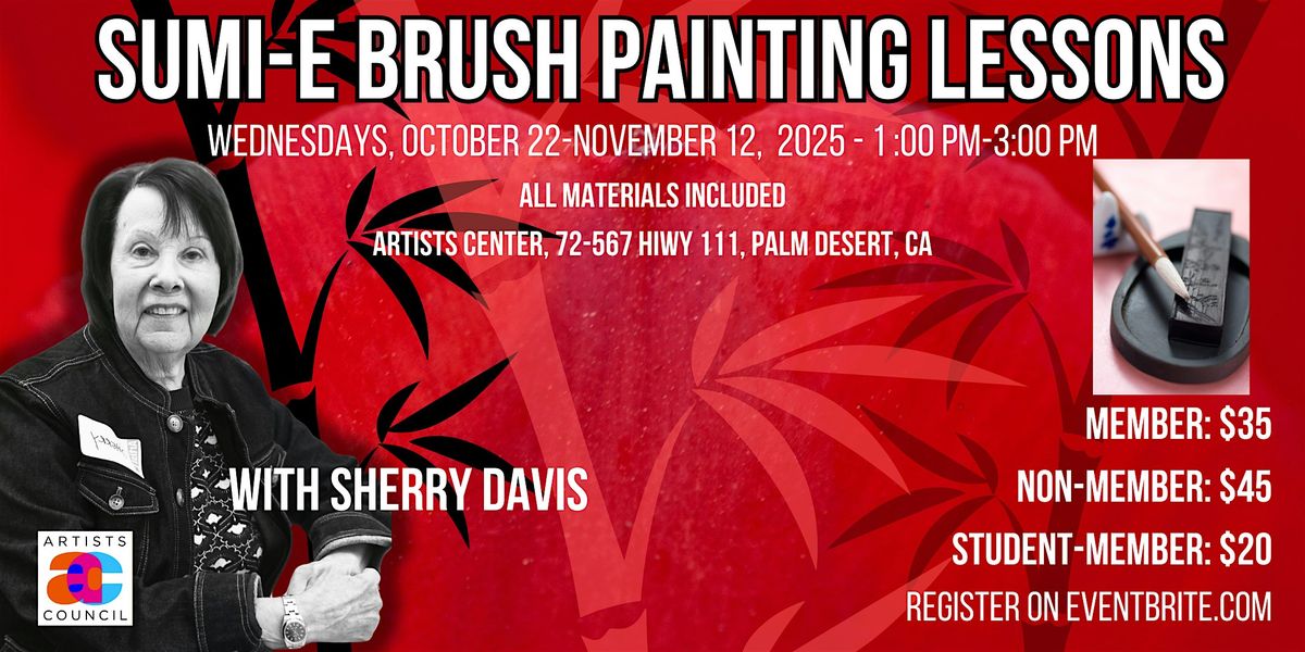 Sumi-e Brush Painting Lessons with Sherry Davis, 22 October | Event in Palm Desert | AllEvents