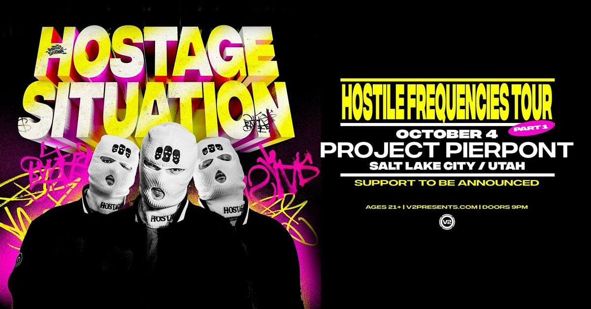 Hostage Situation at Project Pierpont, 4 October | Event in Salt Lake City | AllEvents
