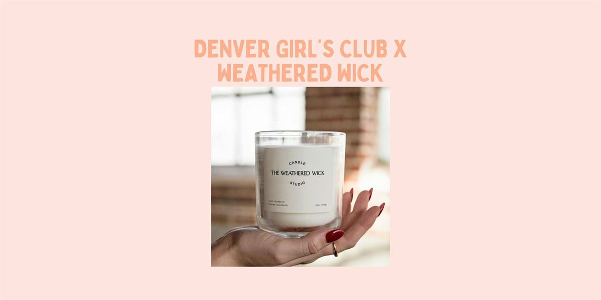 Candle Making @ Weathered Wick, 11 November | Event in Denver | AllEvents
