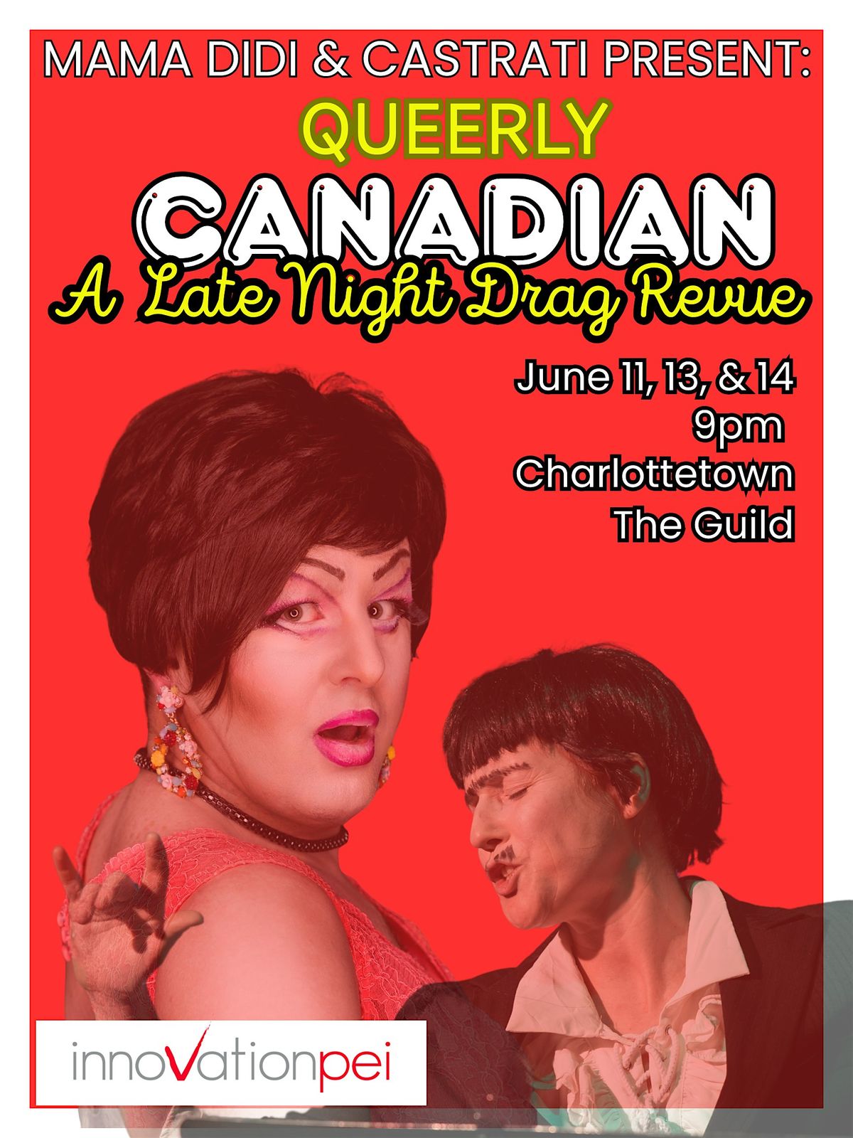 Queerly Canadian - A Late Night Drag Revue, 11 June | Event in Charlottetown | AllEvents