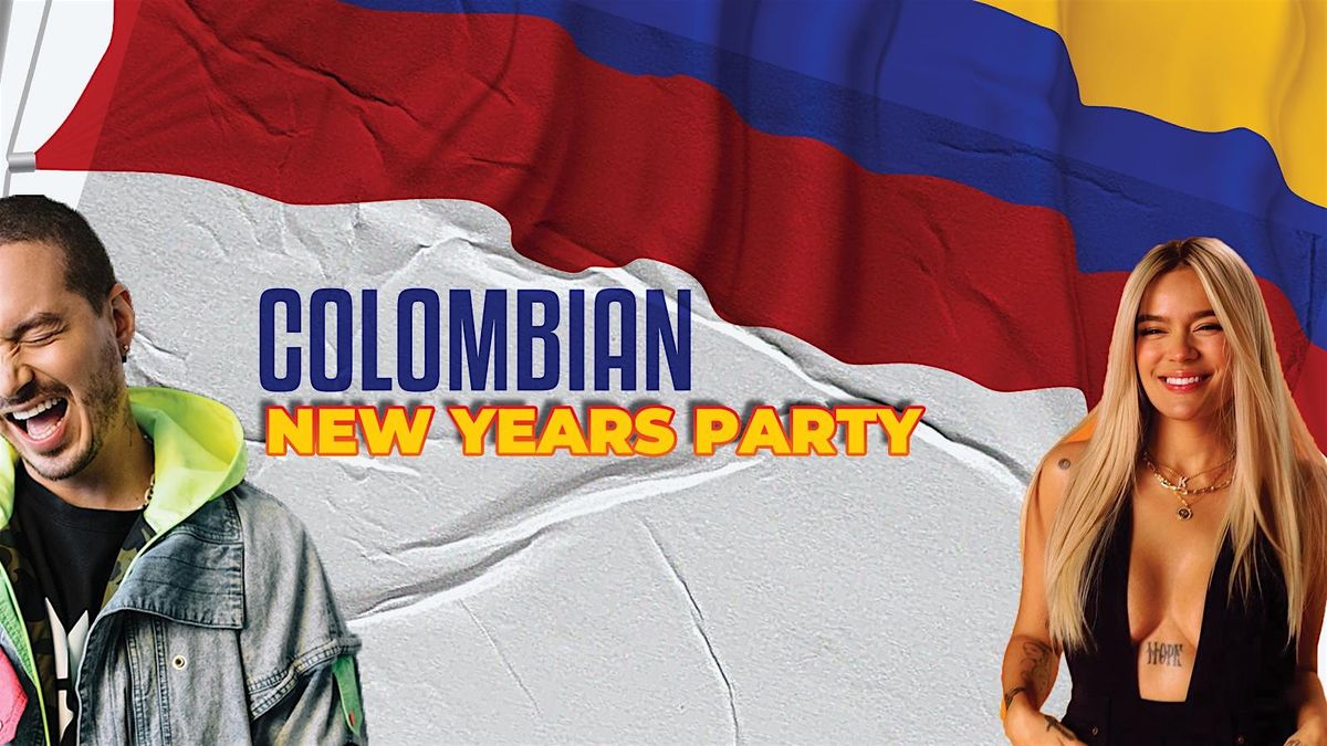 Colombian Rave Party COLOMBIAN NEW YEARS EVE PARTY, Bar Kick, London, 31 December to 31 ...