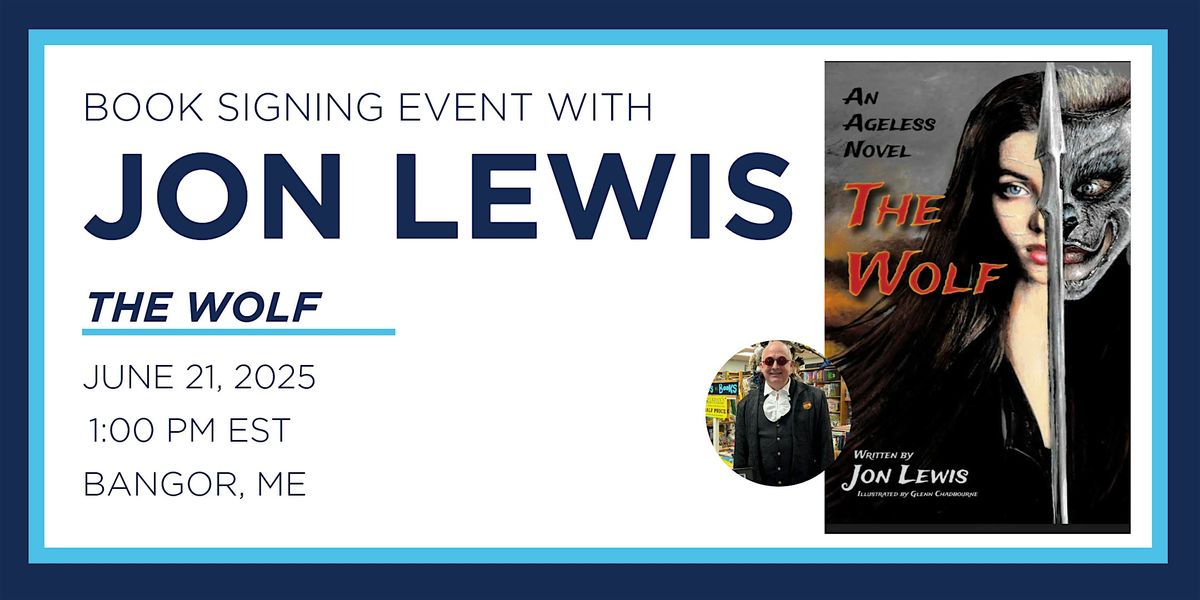 Jon Lewis "The Wolf" Book Signing Event, 21 June | Event in Bangor | AllEvents