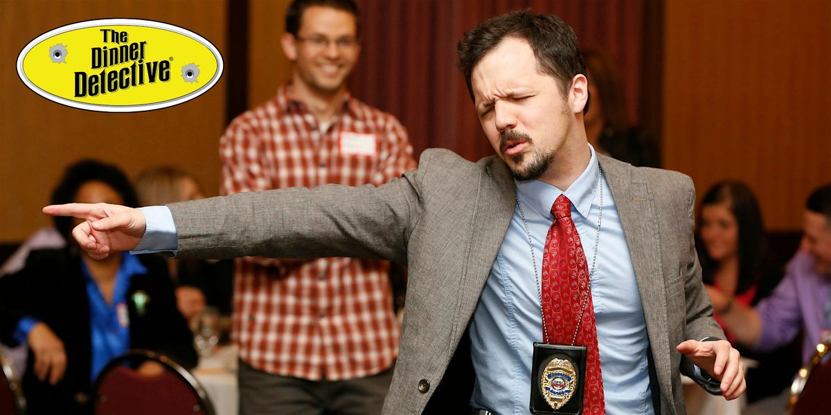 The Dinner Detective True Crime Mystery Dinner Show - Cincinnati, OH, 7 June | Event in Cincinnati | AllEvents
