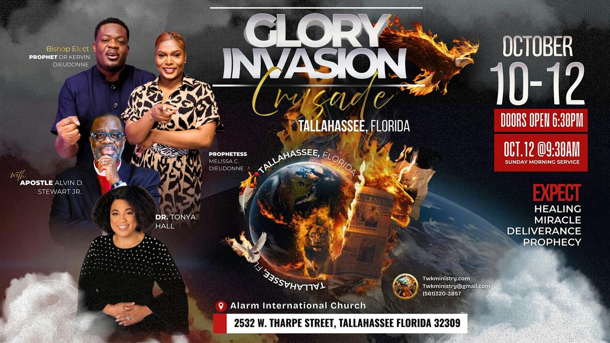 GLORY INVASION CRUSADE TALLAHASSEE, 9 October | Event in Tallahassee | AllEvents