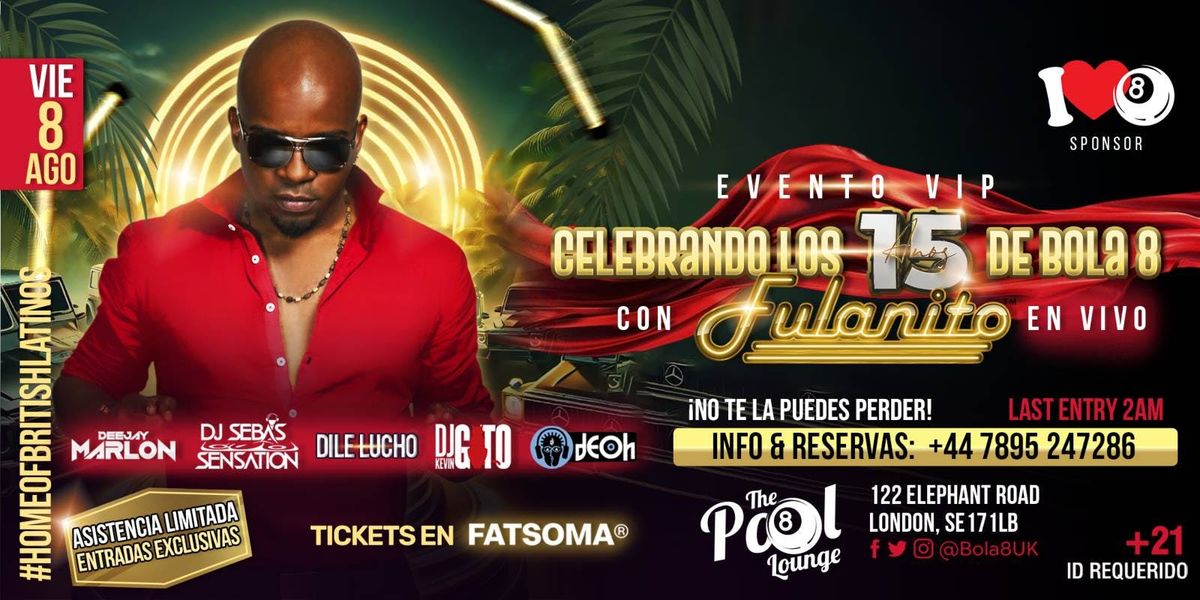 15 años de rumba con Bola 8, 8 August | Event in London | AllEvents