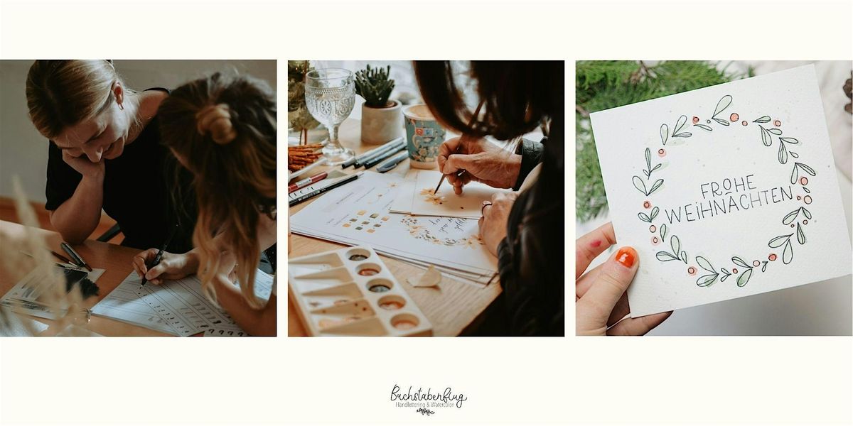 Kreativ im Advent-Weihnachtskarten gestalten mit Handlettering & Watercolor, 12 December | Event in Nürnberg