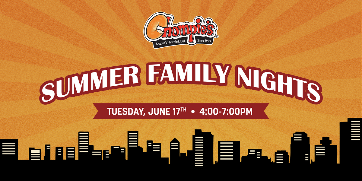 Chompie's Summer Family Nights, 17 June | Event in Phoenix | AllEvents