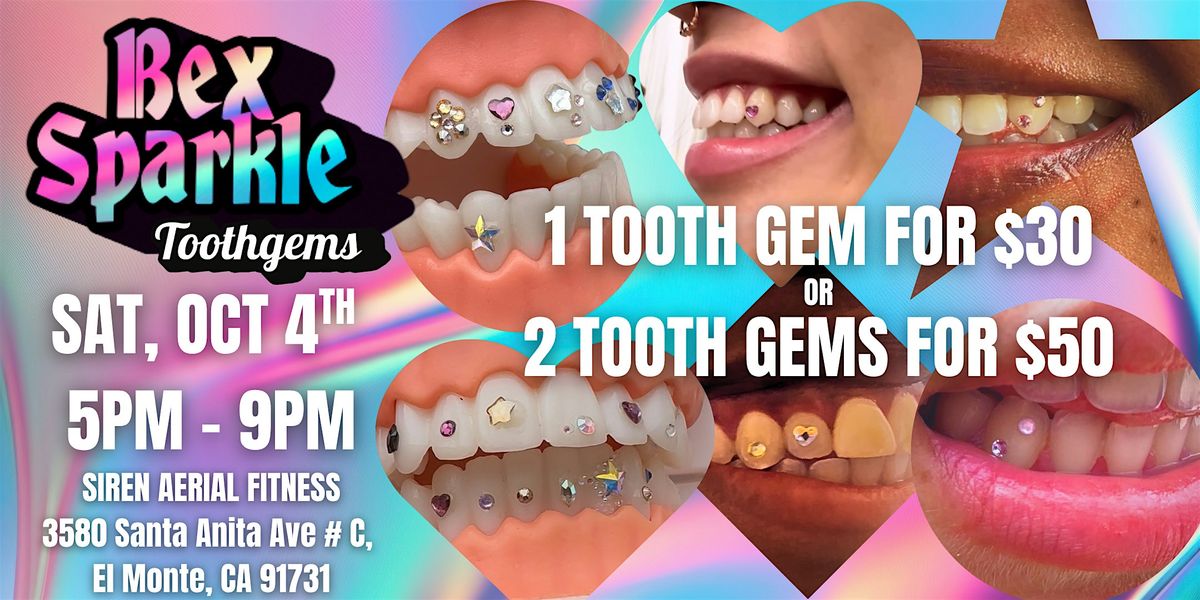 Tooth Gem Pop-Up | Event in El Monte | AllEvents