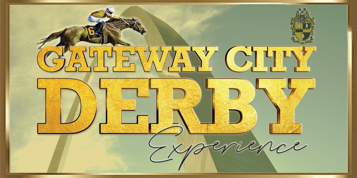 Gateway City Derby Experience 2025, 3 May | Event in St. Louis | AllEvents