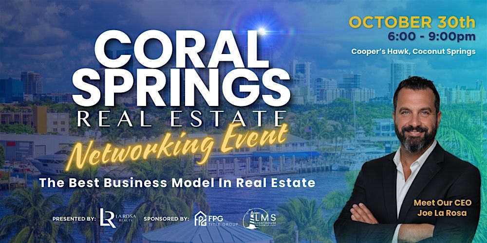 The Best Business Model in Real Estate – Coral Springs Networking Event, 30 October | Event in Coconut Creek