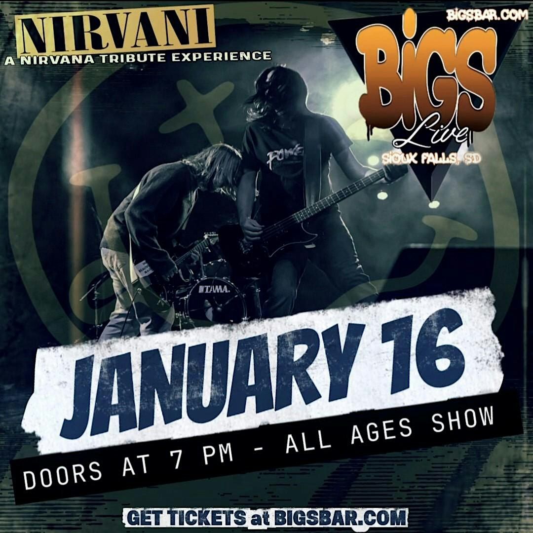 Nirvani: A Nirvana Tribute Experience at Bigs Bar Live, 16 January | Event in Sioux Falls | AllEvents