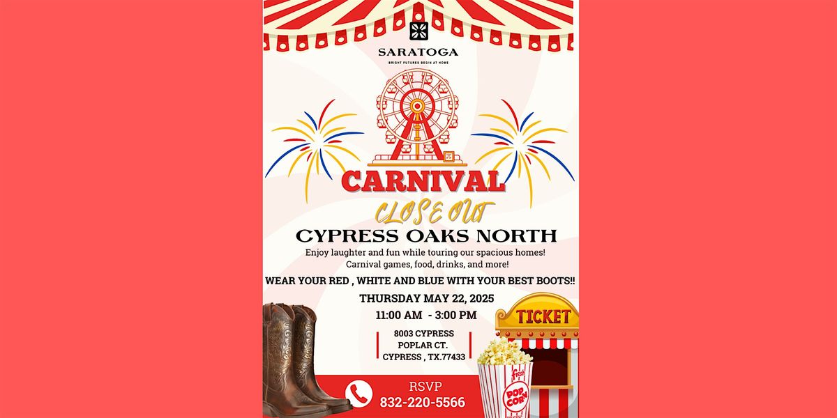 Saratoga Homes Carnaval Close Out at Cypress Oaks North! | Event in Cypress | AllEvents