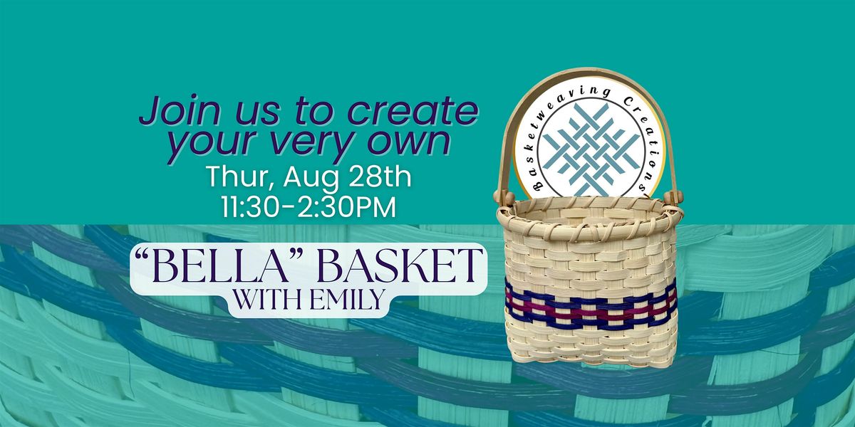 Basketweaving Class at Bella Moxie, 28 August | Event in Medina | AllEvents