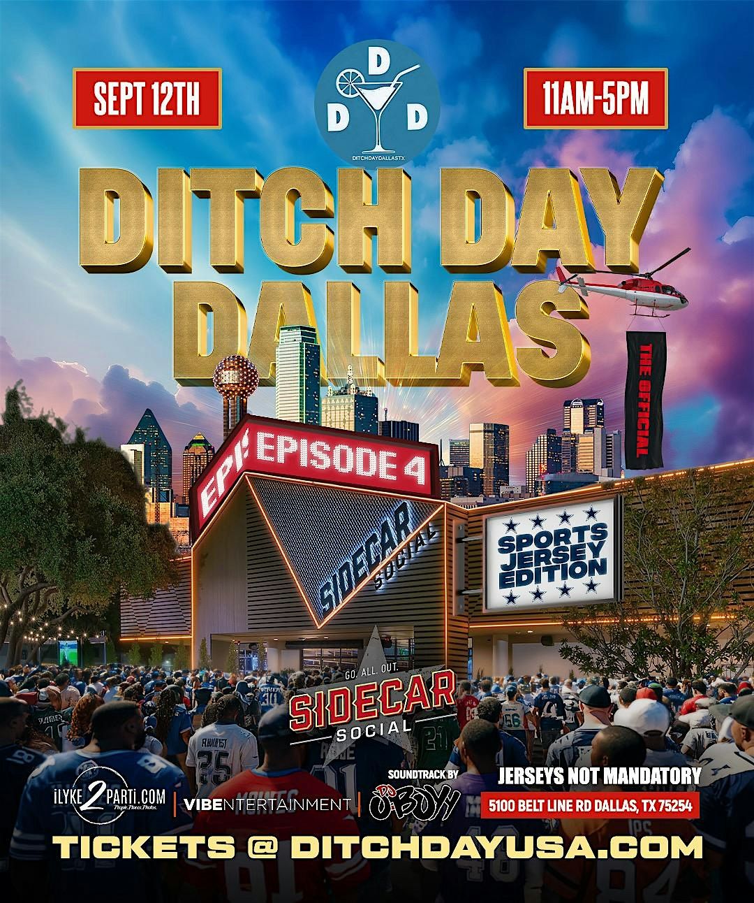 DITCH DAY DALLAS EP.4 "Sports Jersey Edition", 12 September | Event in Addison | AllEvents