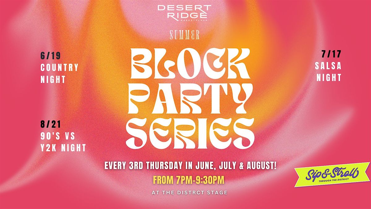 2025 July Block Party Series at Desert Ridge Marketplace, 17 July | Event in Phoenix | AllEvents