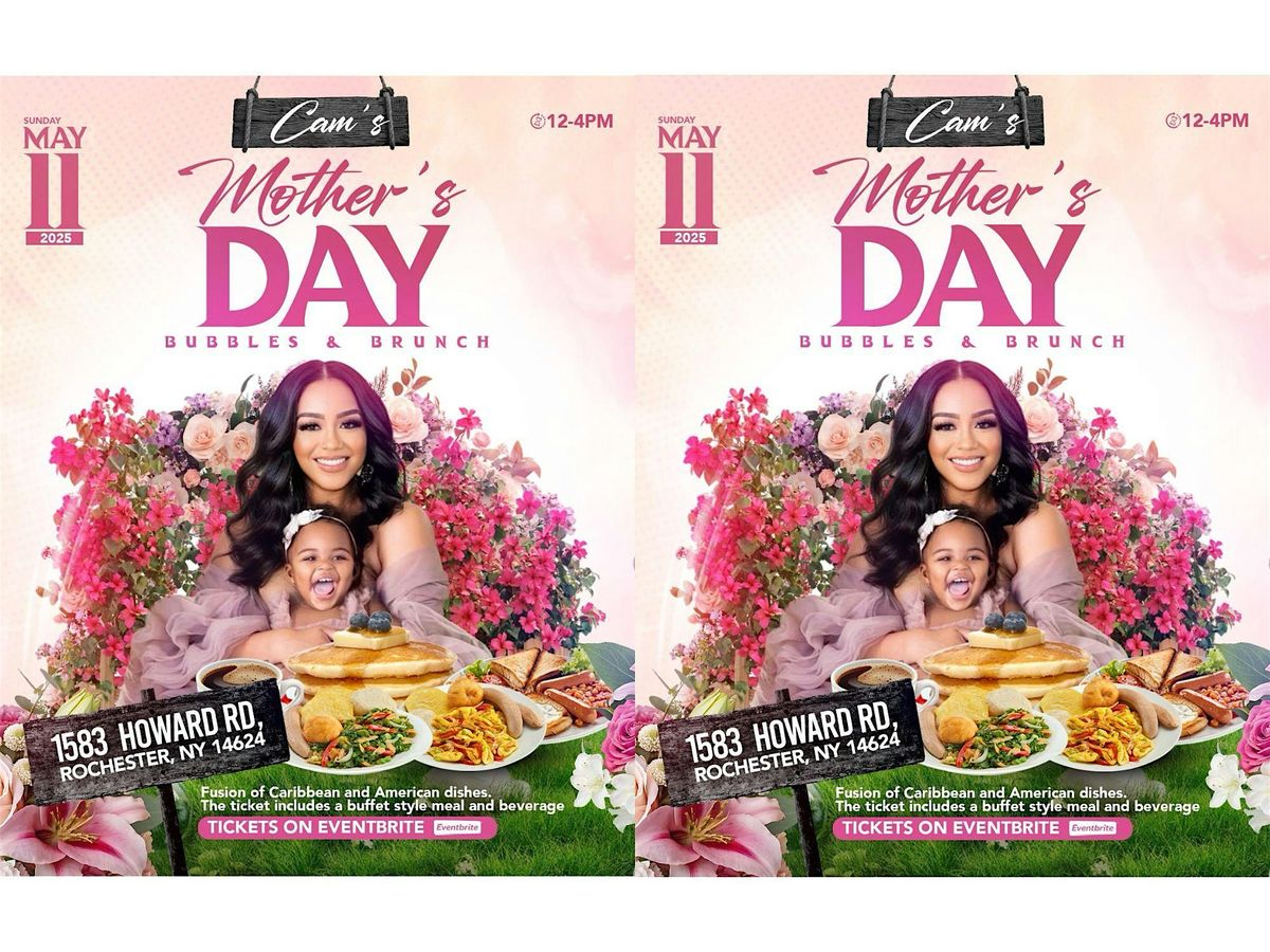 Cam's Mother's Day Bubbles & Brunch | Event in Rochester | AllEvents