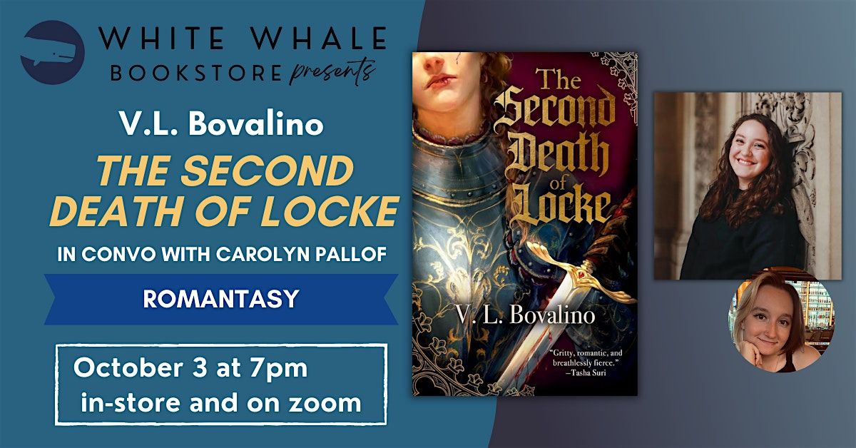 V.L. Bovalino, "The Second Death of Locke" (w/ Carolyn Pallof), 3 October | Event in Pittsburgh