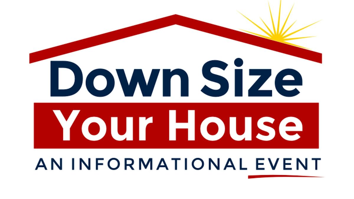 Down Size Your House - A Free Expert-Led Event  to Help You Downsize!, 22 March | Event in Lutz | AllEvents