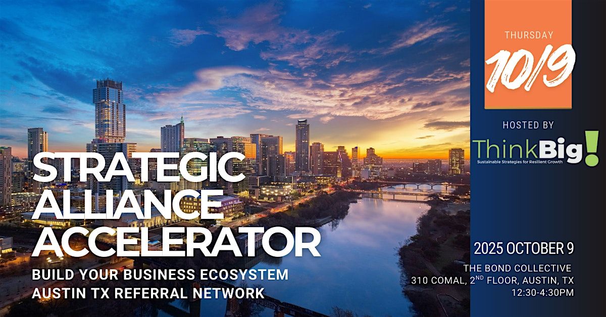 Strategic Alliance Accelerator, 9 October | Event in Austin | AllEvents