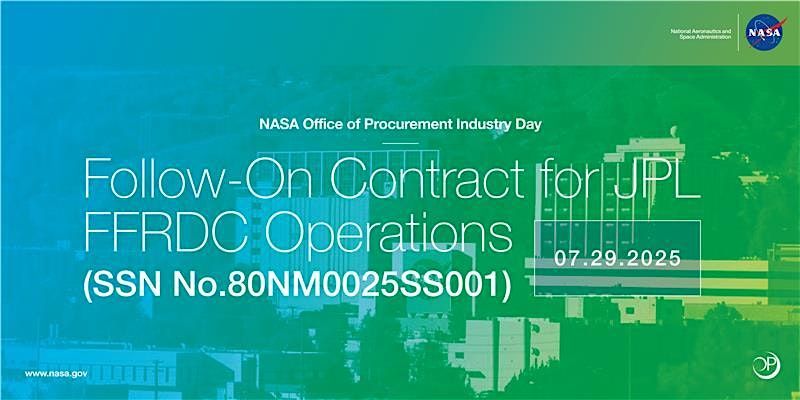 NASA OP Industry Day: Follow-On Contract for JPL FFRDC Operations, 29 July | Event in Washington | AllEvents