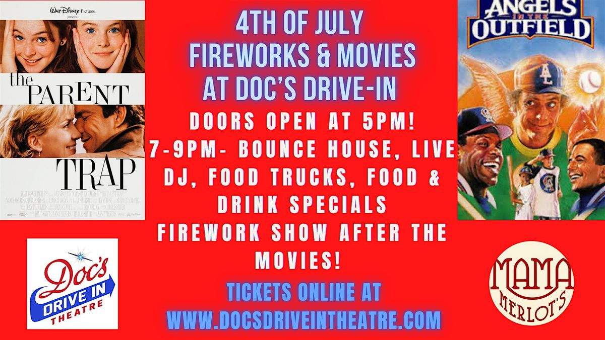 4th of July LIVE Fireworks & a Movie at Doc's Drive in Theatre, 4 July | Event in Buda | AllEvents
