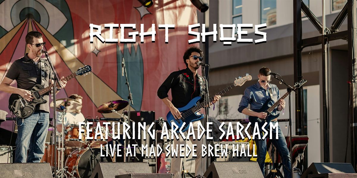 Right Shoes feat. Arcade Sarcasm, 6 June | Event in Boise | AllEvents