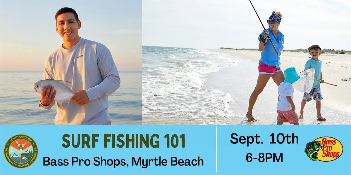 Surf Fishing 101, 10 September | Event in Myrtle Beach | AllEvents