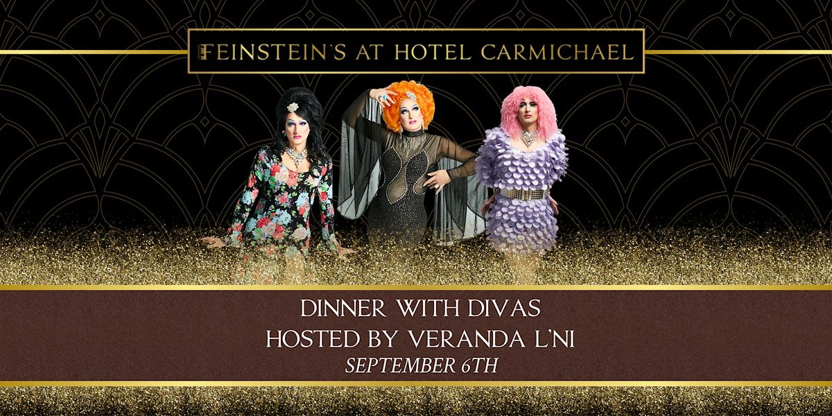 DINNER with DIVAS hosted by Veranda L'Ni, 6 September | Event in Carmel | AllEvents