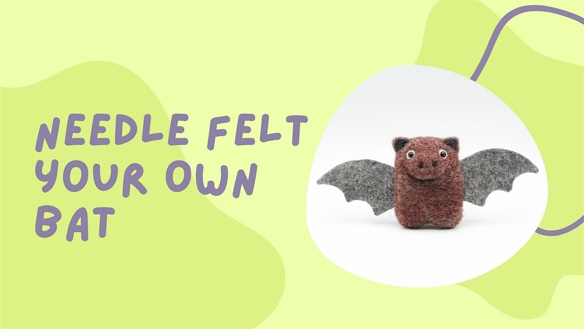 Felt Your Own Woolly Bat Workshop | Event in Corwen | AllEvents