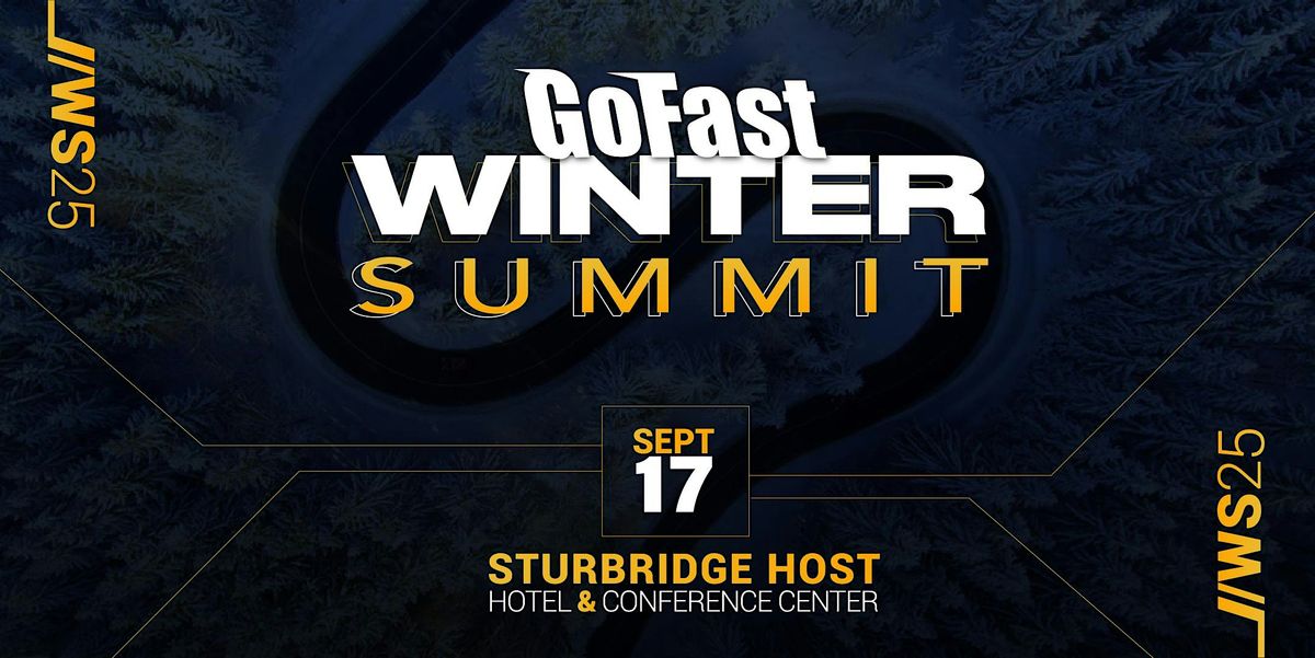 GoFast Solutions // WINTER SUMMIT 2025, 17 September | Event in Sturbridge | AllEvents