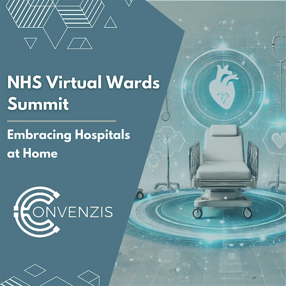 9th NHS Virtual Wards Summit: Embracing Hospitals at Home, 6 November | Event in Birmingham | AllEvents