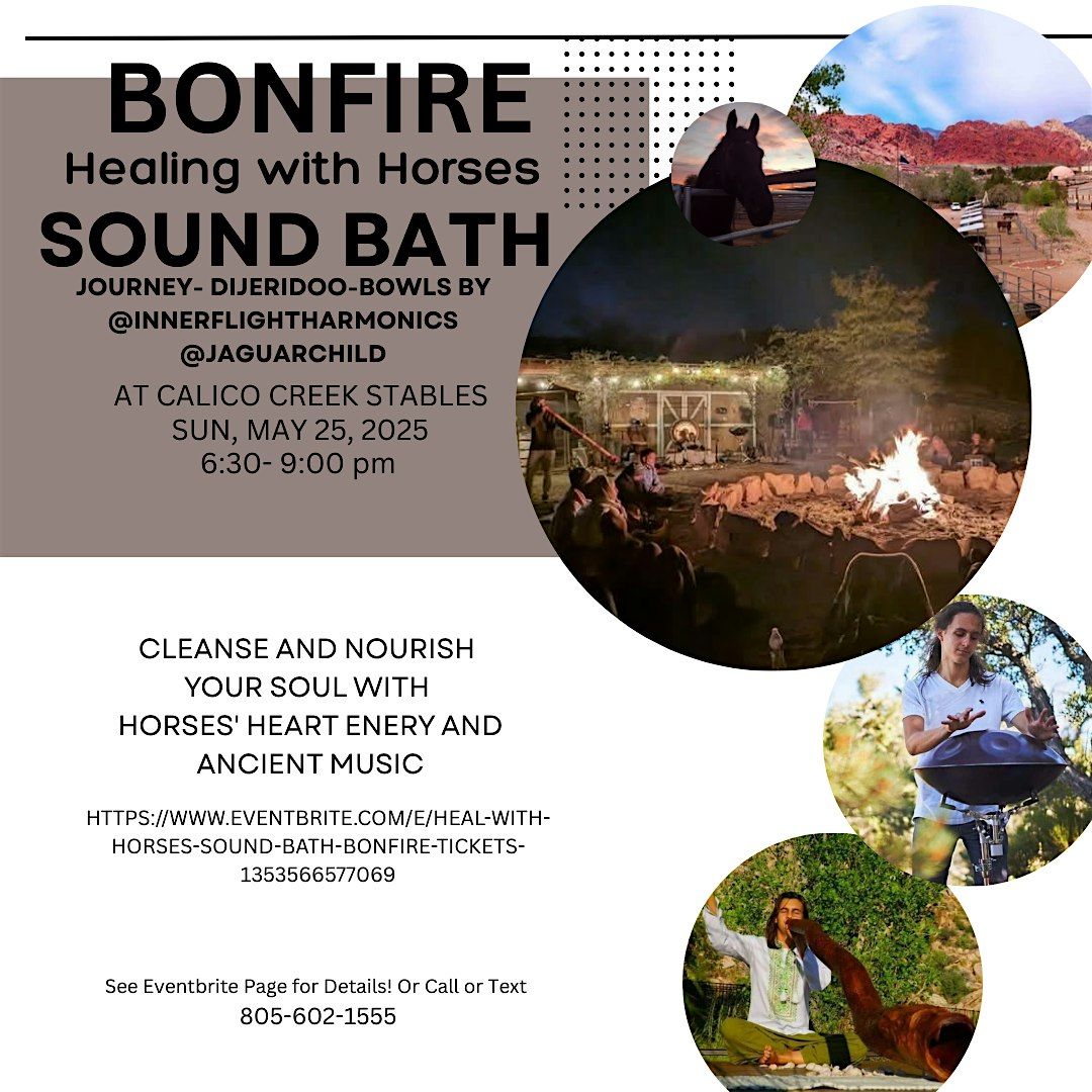 Heal with Horses Sound Bath Bonfire, 25 May | Event in Las Vegas | AllEvents