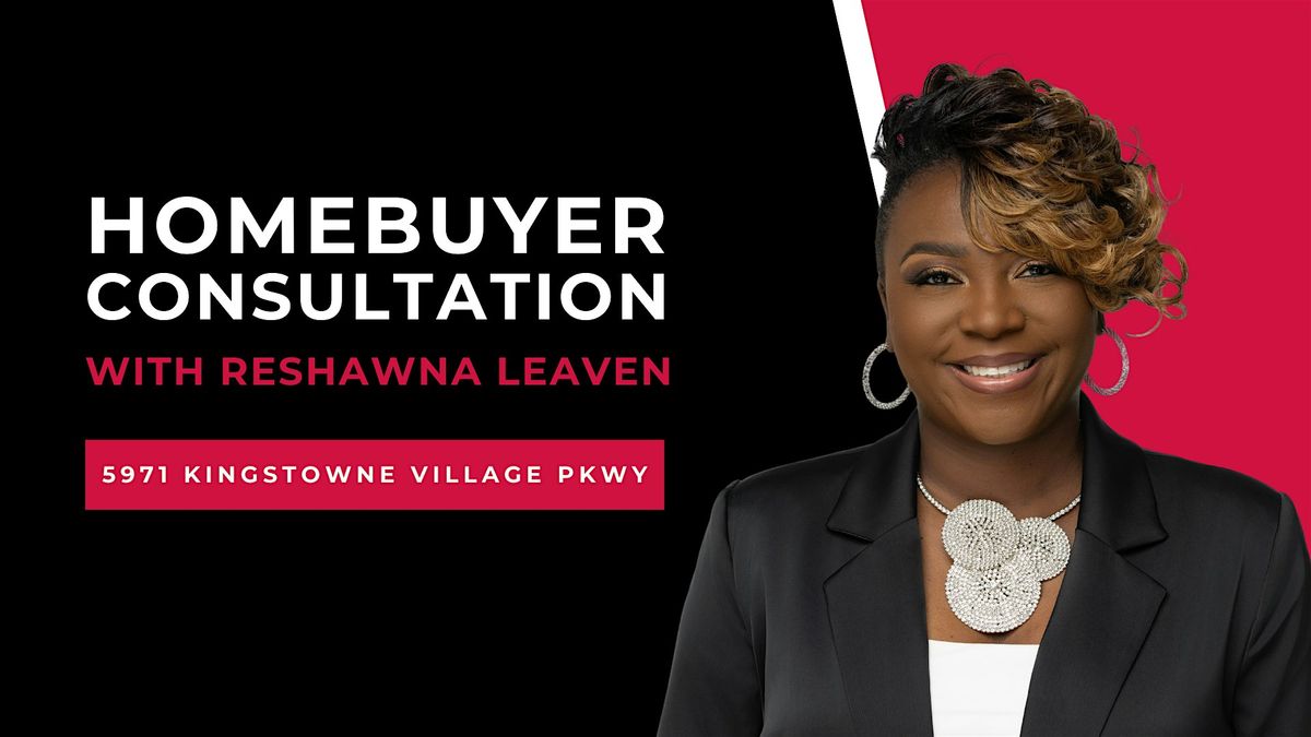 Home Buying Consultation with ReShawna Leaven, REALTOR® | Event in Alexandria | AllEvents