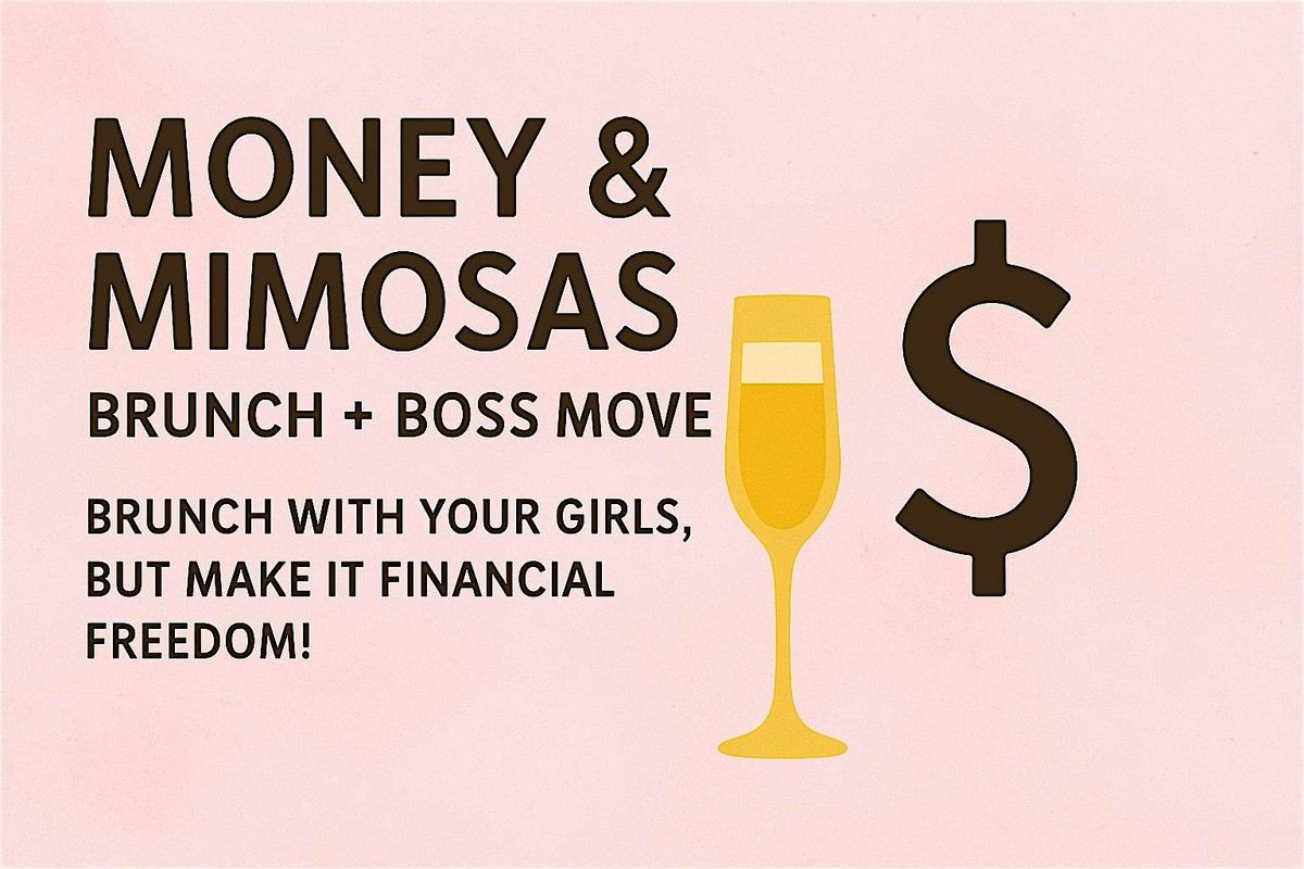 Money & Mimosas, 8 November | Event in Ontario | AllEvents