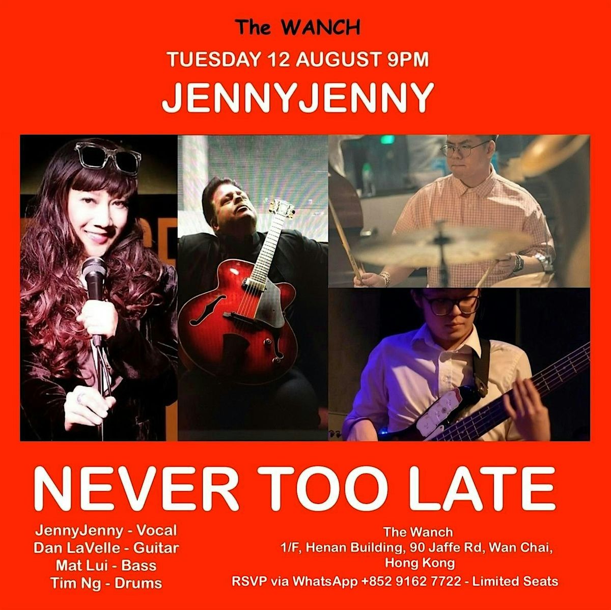 NEVER TOO LATE-JennyJenny Live@The Wanch- an intimate & interactive concert, 12 August | Event in hong kong