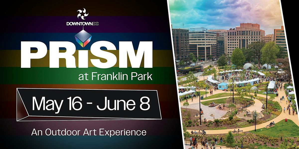 Prism at Franklin Park, 16 May | Event in Washington | AllEvents