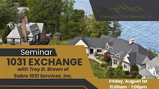 1031 Exchange Seminar for Sellers and Buyers, 1 August | Event in Andersonville | AllEvents