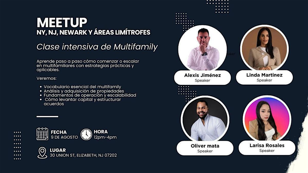 Clase Intensiva de Multifamily Real Estate | Meetup NY, NJ & Areas Cercanas, 9 August | Event in Elizabeth