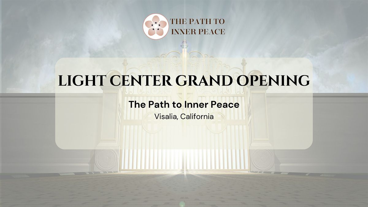 The Missing Key to Inner Peace + GRAND OPENING, 24 August | Event in Visalia | AllEvents