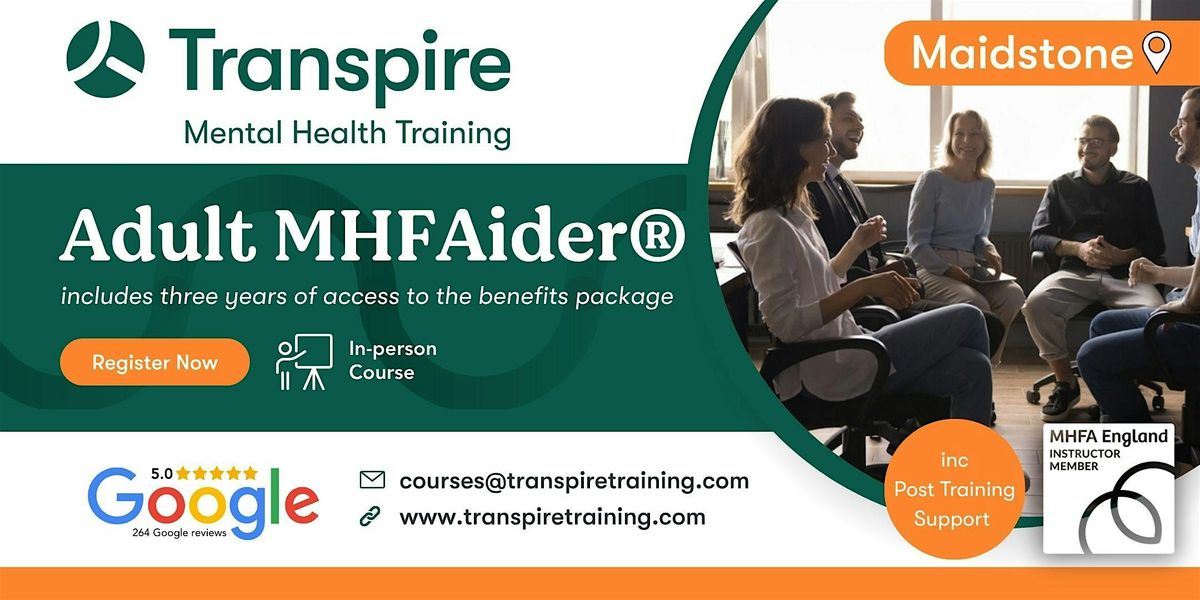 2-Day Mental Health First Aid Course (MHFAider®) - Maidstone, 12 January | Event in Maidstone | AllEvents