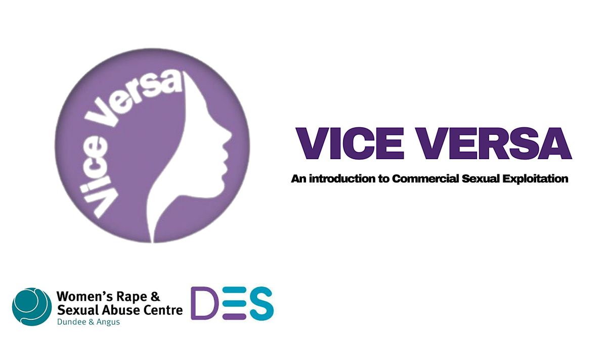 Vice Versa: An introduction to Commercial Sexual Exploitation - Dundee, 26 November | Event in Dundee | AllEvents