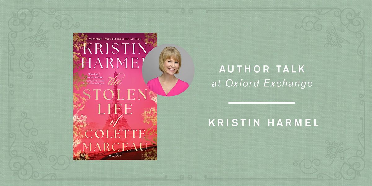 Kristen Harmel| THE STOLEN LIFE OF COLETTE MARCEAU, 22 June | Event in Tampa | AllEvents