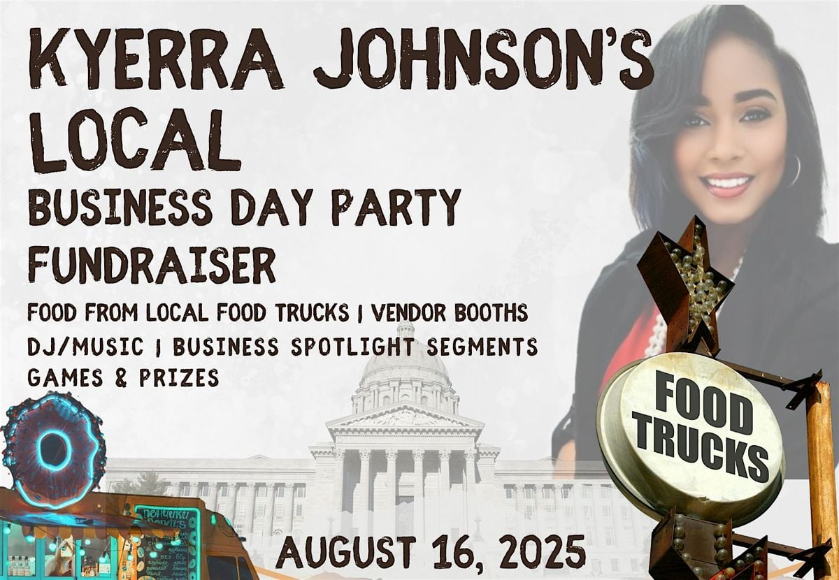Kyerra Johnson's Local Business Day Party Fundraiser, 16 August | Event in Jefferson City | AllEvents