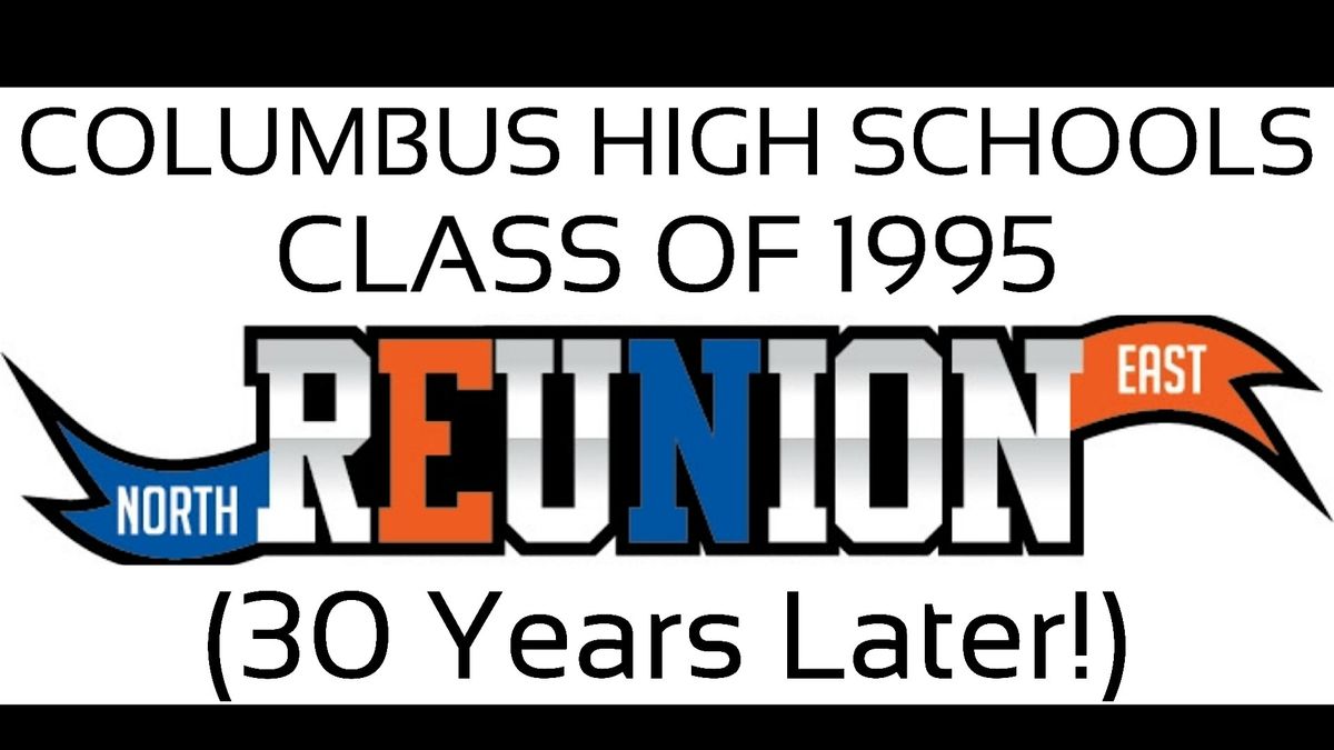 Class of ‘95: 30 Years Later!, 30 August | Event in Columbus | AllEvents