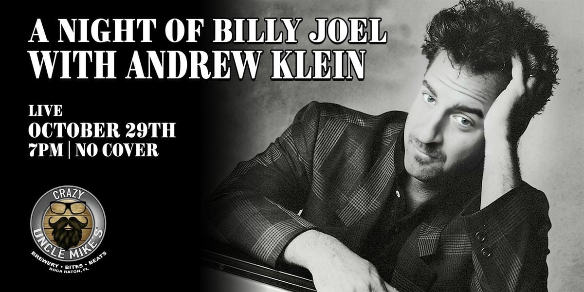 An Evening of Billy Joel with Andrew Klein, 29 October | Event in Boca Raton | AllEvents