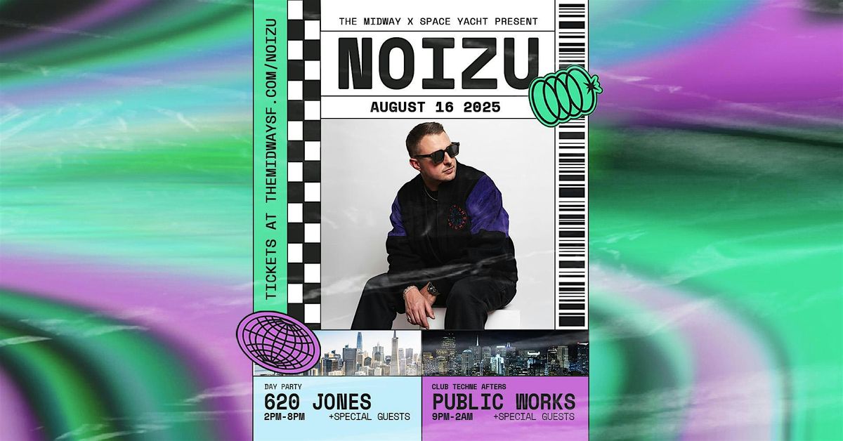 Noizu at Public Works, 20 September | Event in San Francisco | AllEvents