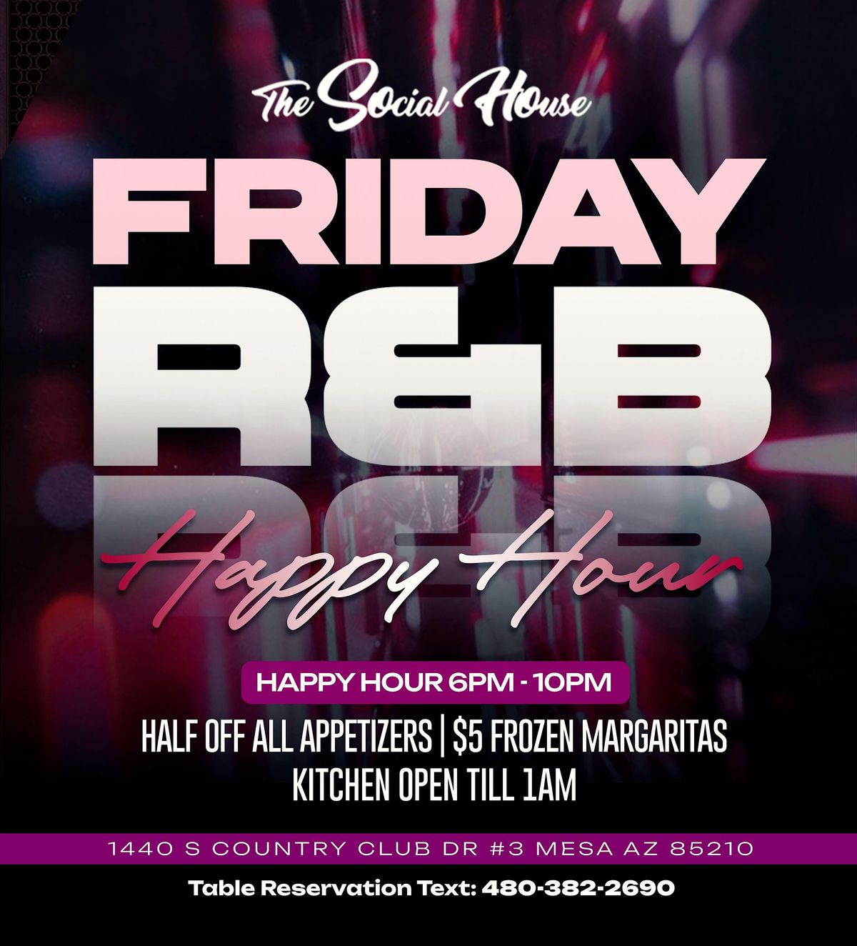 RNB HAPPY HOUR FRIDAYS | Event in Mesa | AllEvents