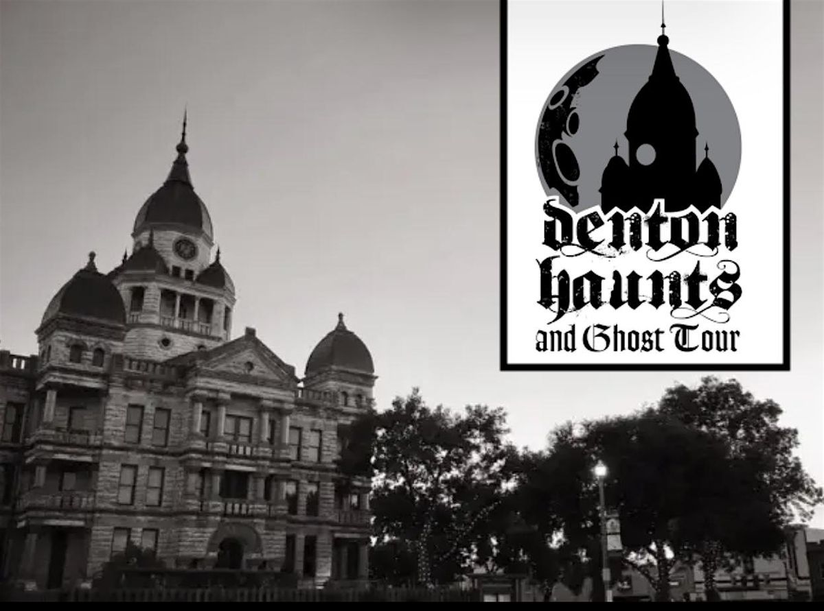 2025 Denton Haunts Ghost Walk, 27 September | Event in Denton | AllEvents